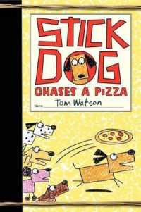 Stick Dog Chases a Pizza (Stick Dog)