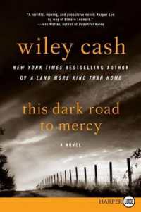 This Dark Road to Mercy （Large Print）
