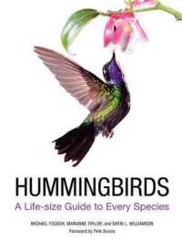 Hummingbirds : A Life-Size Guide to Every Species