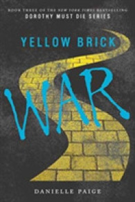 Yellow Brick War (Dorothy Must Die)