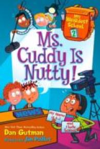 My Weirdest School #2: Ms. Cuddy Is Nutty! (My Weirdest School)