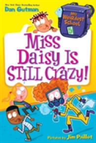 My Weirdest School #5: Miss Daisy Is Still Crazy! : A Springtime Book for Kids (My Weirdest School)