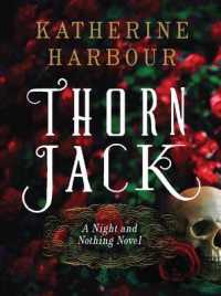 Thorn Jack (Night and Nothing)