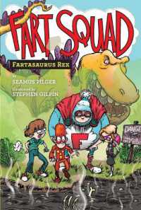 Fart Squad #2: Fartasaurus Rex (Fart Squad)