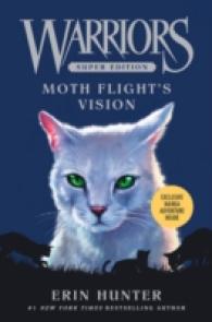 Warriors Super Edition: Moth Flight's Vision (Warriors Super Edition)