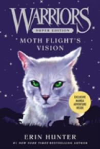 Warriors Super Edition: Moth Flight's Vision (Warriors Super Edition)
