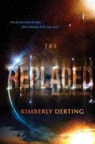 The Replaced (Taking)