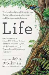 Life : The Leading Edge of Evolutionary Biology, Genetics, Anthropology, and Environmental Science (Best of Edge Series)