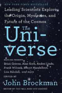 The Universe : Leading Scientists Explore the Origin, Mysteries, and Future of the Cosmos (Best of Edge Series)