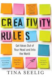 Creativity Rules : Get Ideas out of Your Head and into the World