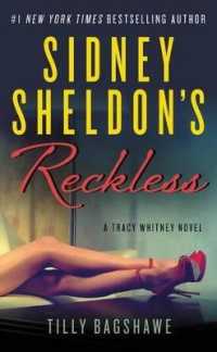 Sidney Sheldon's Reckless : A Tracy Whitney Novel