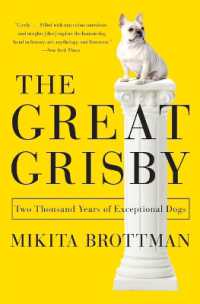 The Great Grisby : Two Thousand Years of Exceptional Dogs
