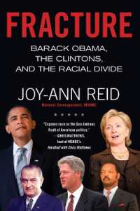 Fracture : Barack Obama, the Clintons, and the Racial Divide