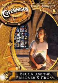The Copernicus Archives #2: Becca and the Prisoner's Cross (Copernicus Archives)