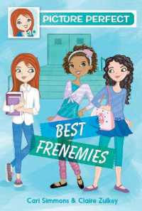Picture Perfect #3 : Best Frenemies (Picture Perfect)