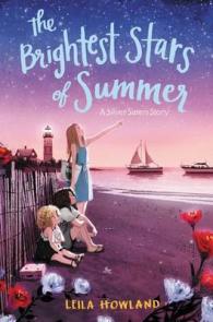 The Brightest Stars of Summer (Silver Sisters)
