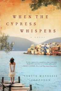 When the Cypress Whispers : A Novel