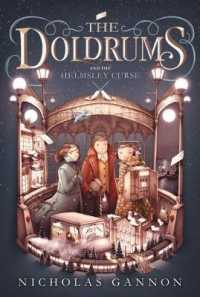 The Doldrums and the Helmsley Curse (The Doldrums, Book 2) (The Doldrums)