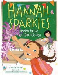 Hooray for the First Day of School! (Hannah Sparkles) -- Hardback (English Language Edition)