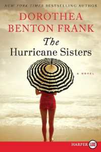 The Hurricane Sisters （Large Print）