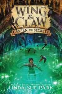 Wing & Claw #2 : Cavern of Secrets (Wing & Claw)