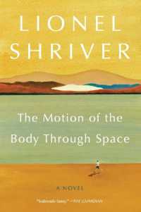 The Motion of the Body through Space