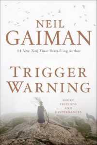 Trigger Warning : Short Fictions and Disturbances