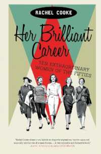 Her Brilliant Career : Ten Extraordinary Women of the Fifties