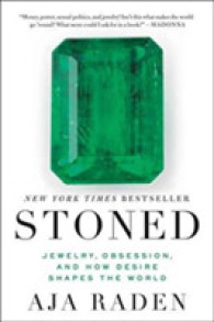 Stoned : Jewelry, Obsession, and How Desire Shapes the World