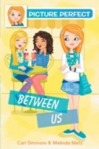 Picture Perfect #4: Between Us (Picture Perfect)