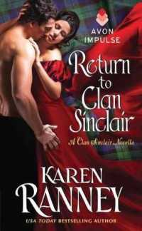 Return to Clan Sinclair : A Clan Sinclair Novella (Clan Sinclair)