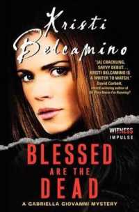 Blessed Are the Dead (Gabriella Giovanni Mysteries)