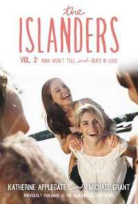The Islanders: Volume 2 : Nina Won't Tell and Ben's in Love (Islanders)