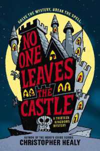 No One Leaves the Castle