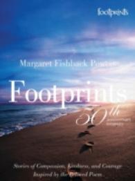 Footprints 50th Anniversary Treasury : Stories of Compassion, Kindness, and Courage Inspired by the Beloved Poem