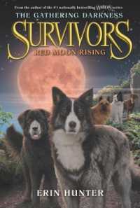 Red Moon Rising (Survivors: the Gathering Darkness)