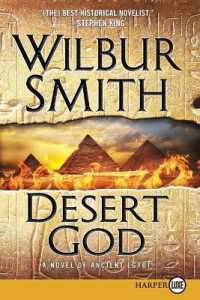 Desert God : A Novel of Ancient Egypt (Egyptian) （Large Print）
