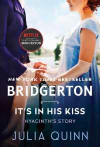 It's in His Kiss (Bridgertons)