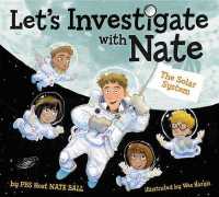 The Solar System (Let's Investigate with Nate)