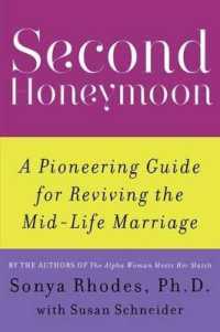 Second Honeymoon : A Pioneering Guide for Reviving the Mid-Life Marriage