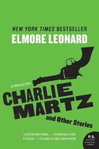 Charlie Martz and Other Stories : The Unpublished Stories
