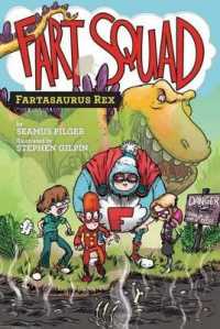 Fart Squad #2: Fartasaurus Rex (Fart Squad)