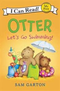 Otter: Let's Go Swimming! (My First I Can Read)