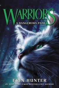 エリン・ハンタ－著『ウォ－リア－ズ5　ファイヤハ－トの危機』（原書）<br>Warriors #5 : A Dangerous Path (Warriors)