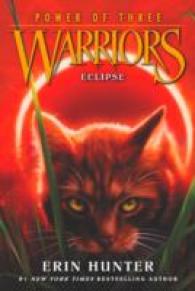 エリン・ハンター著『日食　(ウォ－リア－ズ３) 4　』（原書）<br>Warriors: Power of Three #4: Eclipse (Warriors: Power of Three)