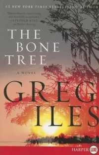 The Bone Tree (Penn Cage) （Large Print）