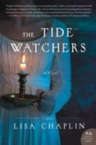 The Tide Watchers : A Novel