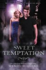 Sweet Temptation (Sweet Evil)