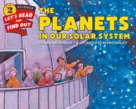 The Planets in Our Solar System (Let's-read-and-find-out Science 2)