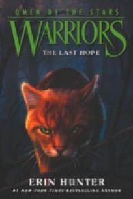 Warriors: Omen of the Stars #6: The Last Hope (Warriors: Omen of the Stars)